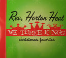 Reverend Horton Heat - We Three Kings (CD) - Discords.nl