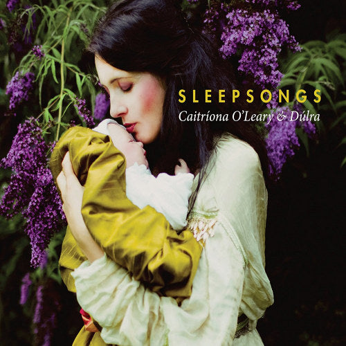 Caitriona O'leary - Sleepsongs (CD) - Discords.nl