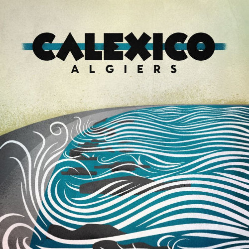 Calexico - Algiers (LP) - Discords.nl