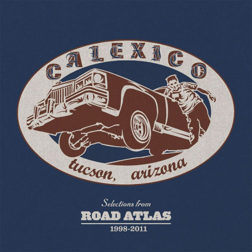 Calexico - Selections from road atlas 1998-2011 (CD) - Discords.nl