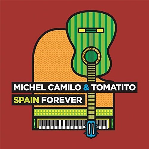 Michel Camilo & Tomatito - Spain forever (CD) - Discords.nl