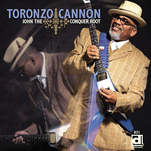 Toronzo Cannon - John the conquer root (CD) - Discords.nl