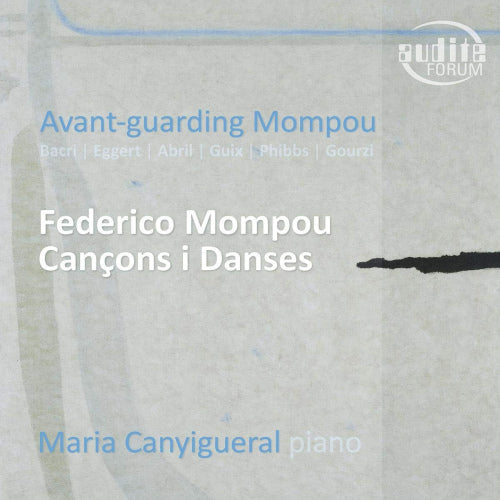 Maria Canyigueral - Avant-garding mompou (CD)