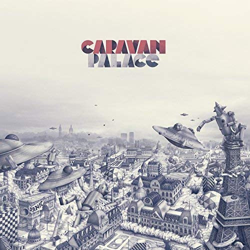 Caravan Palace - Panic (LP) - Discords.nl