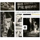 Carla Marciano -quartet- - Psychosis (CD) - Discords.nl