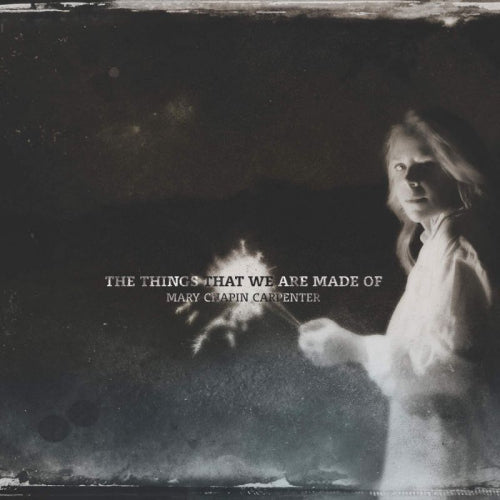 Mary Chapin Carpenter - Things that we are made of (LP) - Discords.nl