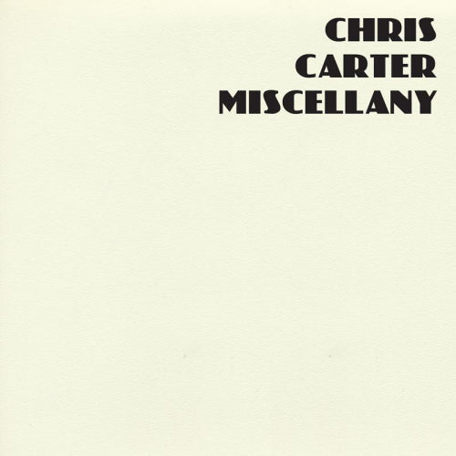 Chris Carter - Miscellany box set (CD) - Discords.nl