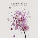 Catch Fire - A love that i still miss (CD) - Discords.nl