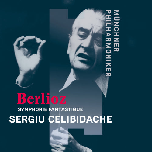 Sergiu Celibidache - Berlioz: symphonie fantastique (CD)