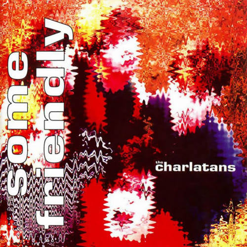 Charlatans Uk - Some friendly (CD) - Discords.nl