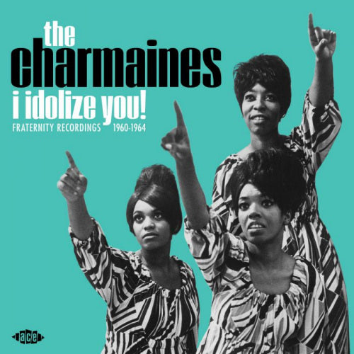 Charmaines - I idolize you! (LP) - Discords.nl