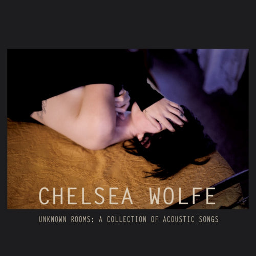 Chelsea Wolfe - Unknown rooms: a collection of acou (CD) - Discords.nl