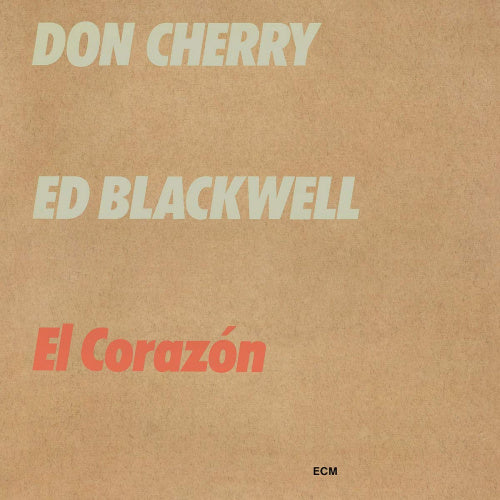 Don Cherry /ed Blackwell - El corazon (CD) - Discords.nl