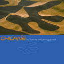Chicane - Far from the maddening cr (CD) - Discords.nl