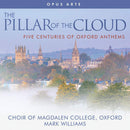 Choir Of Magdalen College Oxford - Pillar of the cloud (CD) - Discords.nl