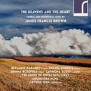 J.f. Brown - Heavens and the heart - choral and orchestral music (CD) - Discords.nl