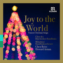 Chor Des Bayerischen Rundfunks - Joy to the world (CD) - Discords.nl