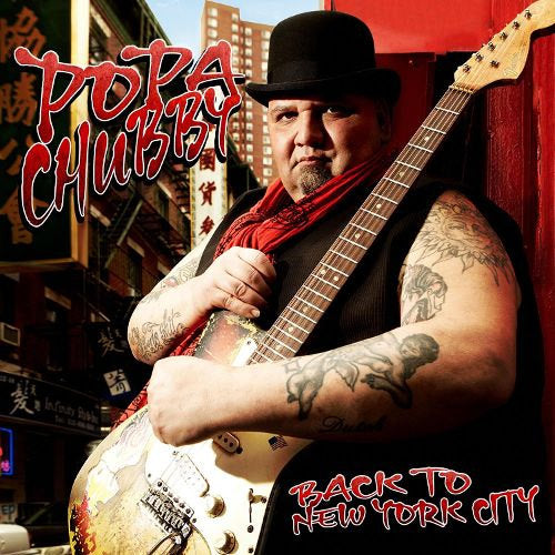 Popa Chubby - Back to new york city (CD) - Discords.nl