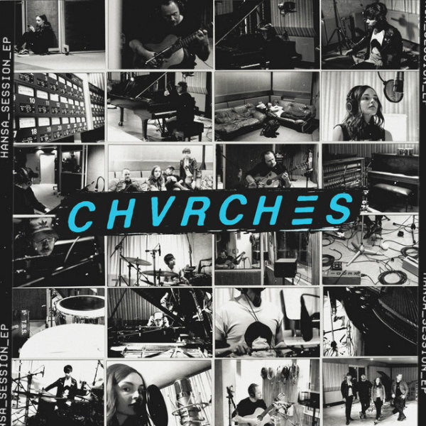 CHVRCHES - Hansa_Session _EP (LP)