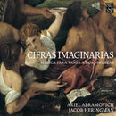 Ariel Abramovich /jacob Heringman - Cifras imaginarias-musica para taner a dos vihuelas (CD) - Discords.nl