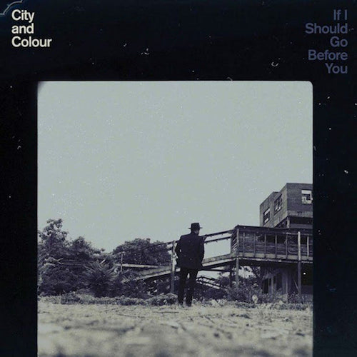City And Colour - If i should go before you (CD) - Discords.nl