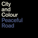 City And Colour - Peaceful road (LP) - Discords.nl
