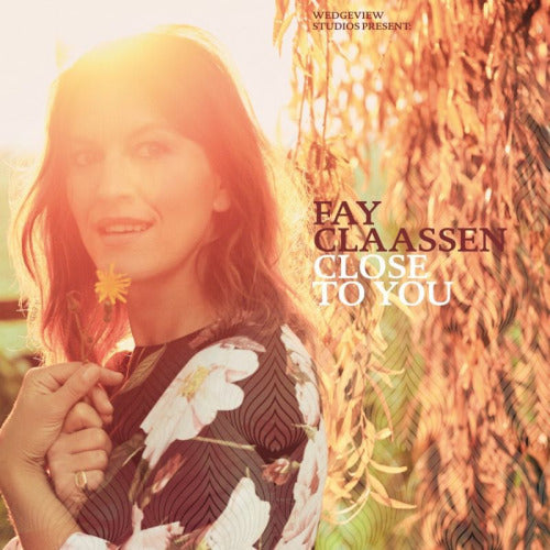 Fay Claassen - Close to you (CD)