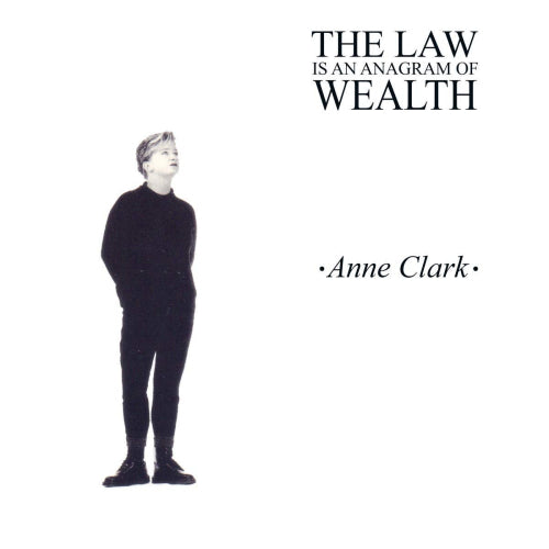 Anne Clark - Law is an anagram for wealth (CD) - Discords.nl