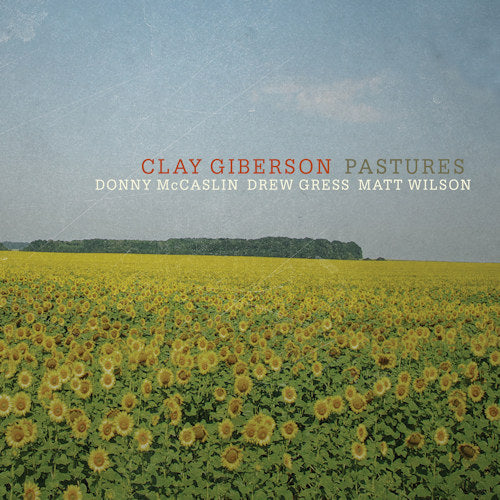 Clay Giberson - Pastures (CD) - Discords.nl