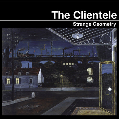 Clientele - Strange geometry (LP)