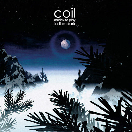 Coil - Musick to play in the dark vol.1 (CD) - Discords.nl