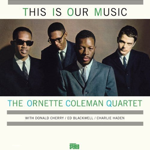 Ornette Coleman -quartet - This is our music (LP) - Discords.nl