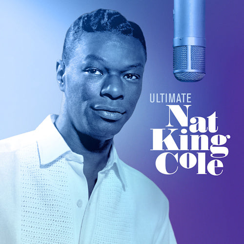Nat King Cole - Ultimate nat king cole (CD) - Discords.nl
