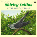 Shirley Collins & The Albion C - Bonny cuckoo (12-inch) - Discords.nl