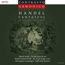Contrasto Armonico - Handel cantate 03 (CD) - Discords.nl