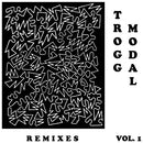 Eric Copeland - Trogg modal vol. 1 remixes (LP) - Discords.nl