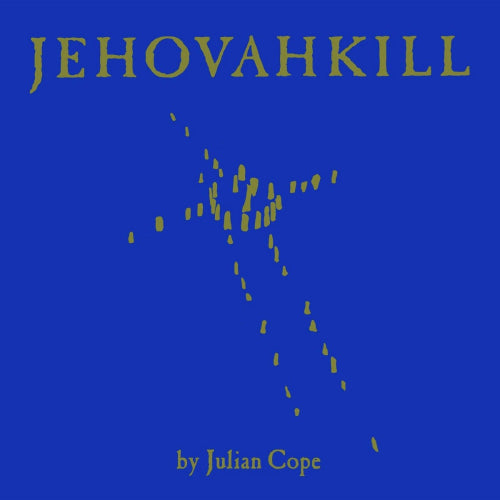 Julian Cope - Jehovahkill (LP) - Discords.nl