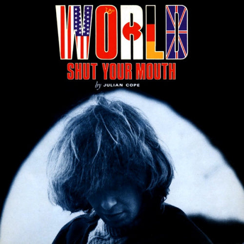 Julian Cope - World shut your mouth (CD) - Discords.nl