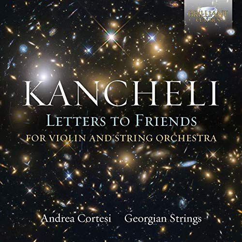 Gia Kancheli - Letters to friends (CD) - Discords.nl