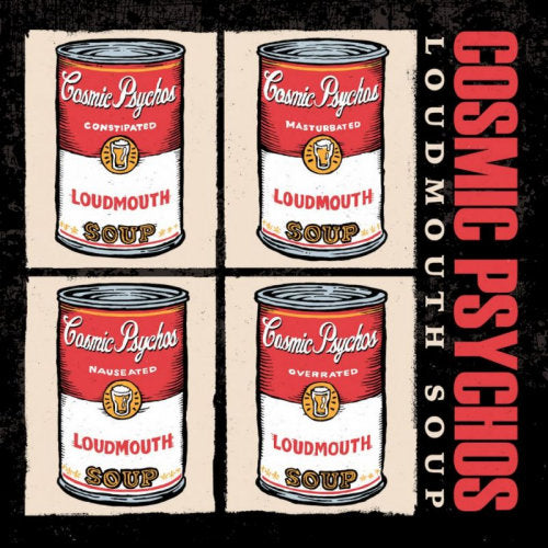 Cosmic Psychos - Loudmouth soup (CD) - Discords.nl