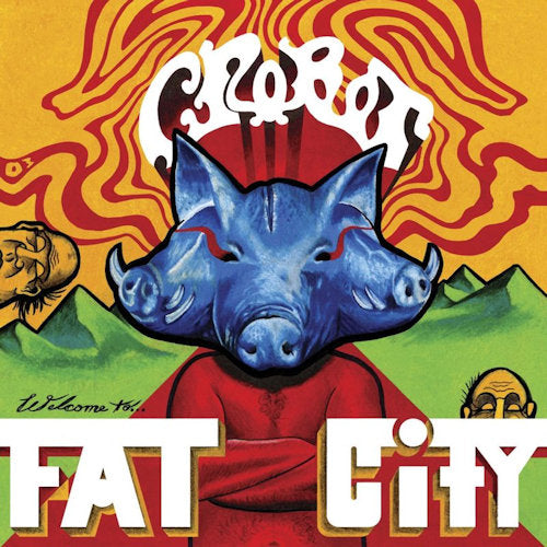 Crobot - Welcome to fat city (LP)