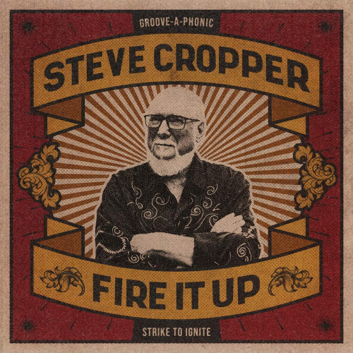 Steve Cropper - Fire it up (LP) - Discords.nl
