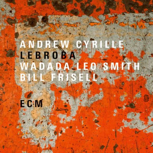 Andrew Cyrille - Lebroba (CD) - Discords.nl