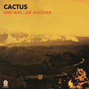 Cactus - One way...or another (LP) - Discords.nl