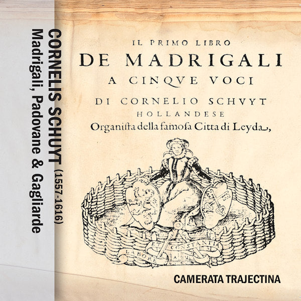 Camerata Trajectina - Madrigali, padovane &.. (CD) - Discords.nl