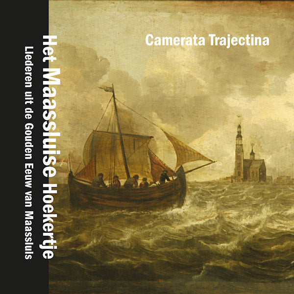 Camerata Trajectina - Maassluise hoekertje (CD) - Discords.nl