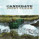 Candidate - Point clear (LP) - Discords.nl