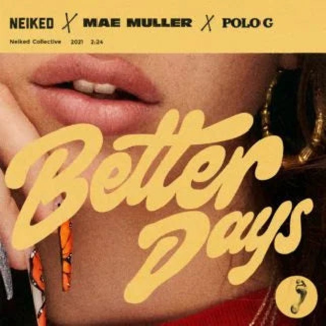 Mae Muller Neiked & Polo G - Better days (12-inch)