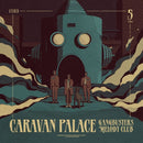 Caravan Palace - Gangbusters melody club (CD) - Discords.nl