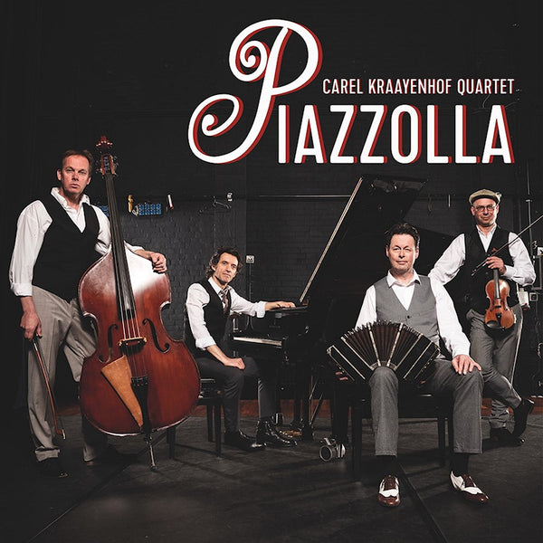 Carel Kraayenhof Quartet - Piazzolla (CD) - Discords.nl